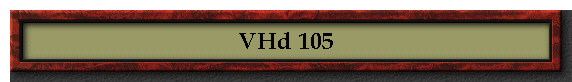 VHd 105